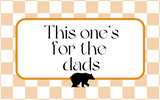 This one's for the dads