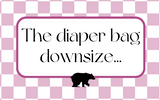 The Diaper Bag Downsize
