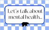 Let's Talk About Mental Health