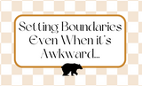 Setting Boundaries Even When its Awkward