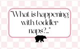 What is Going on with Toddler Naps?