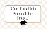 Our Third Trip Around the Potty