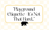 Playground Etiquette - It's Not That Hard